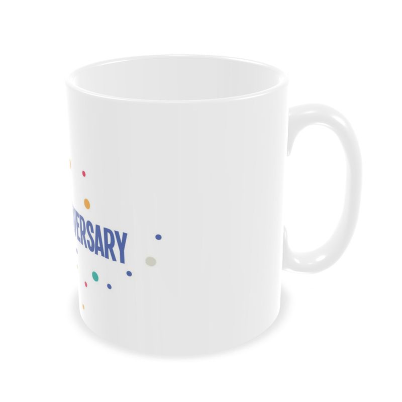 It's my Anniversary Mug
