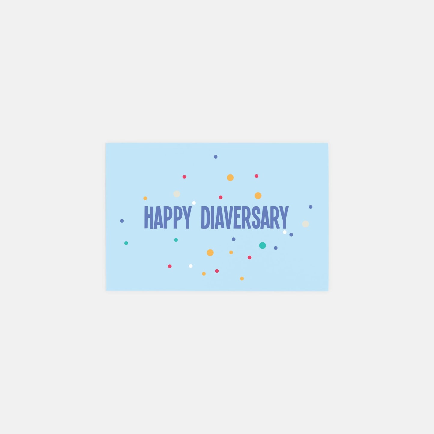 Happy Diaversary Post Card