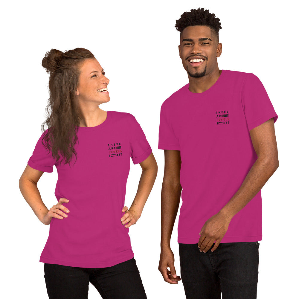 There Are Levels To It Shirt
