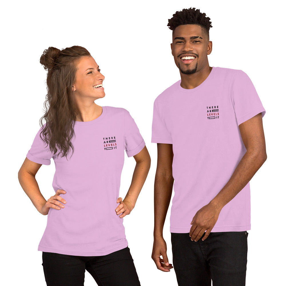 There Are Levels To It Shirt