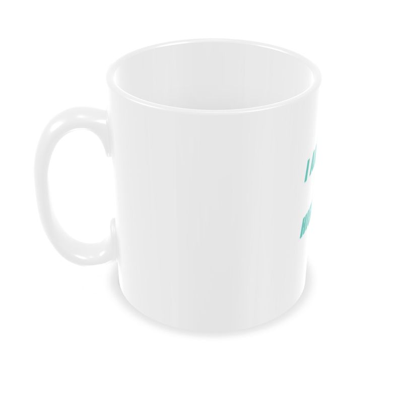 I am Greater than High & Low Mug