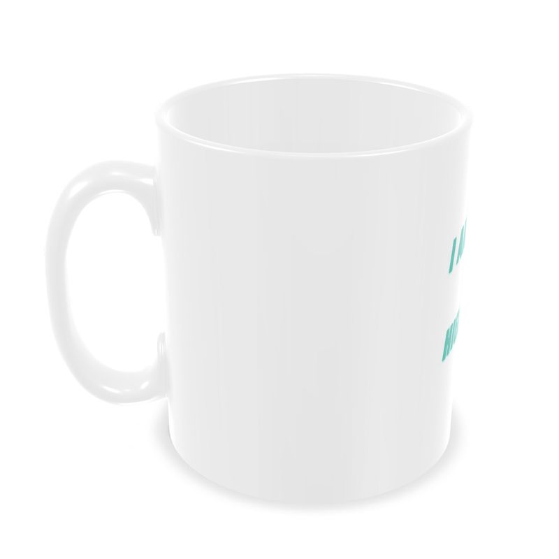 I am Greater than High & Low Mug