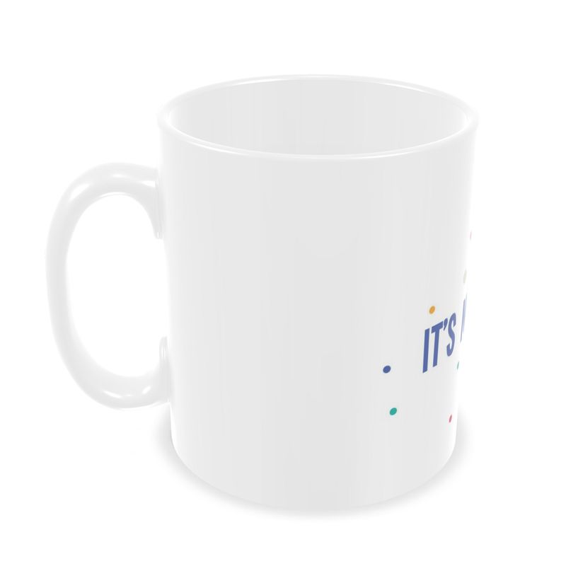 It's my Anniversary Mug