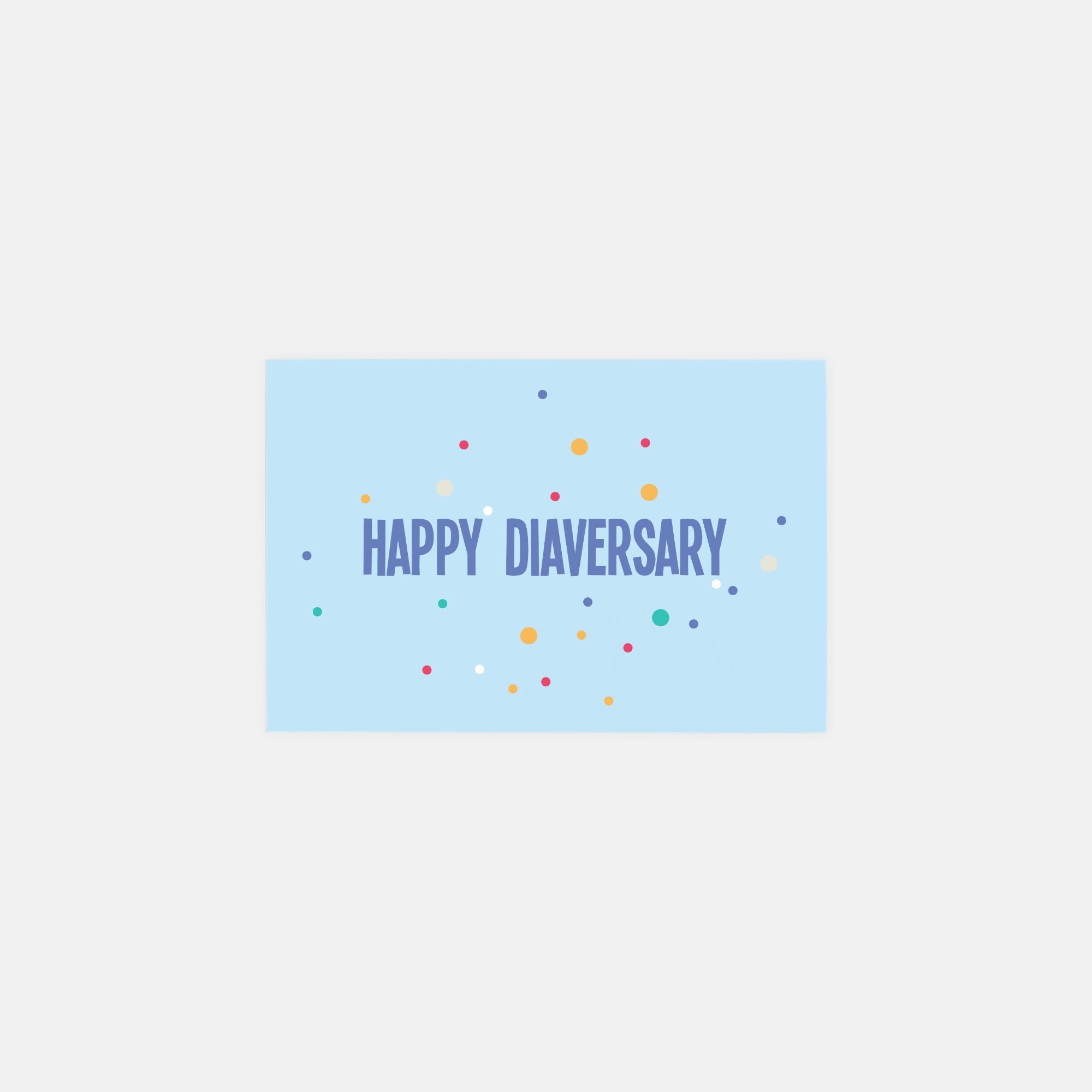 Happy Diaversary Post Card