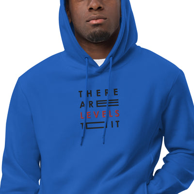 Levels to It Hoodie